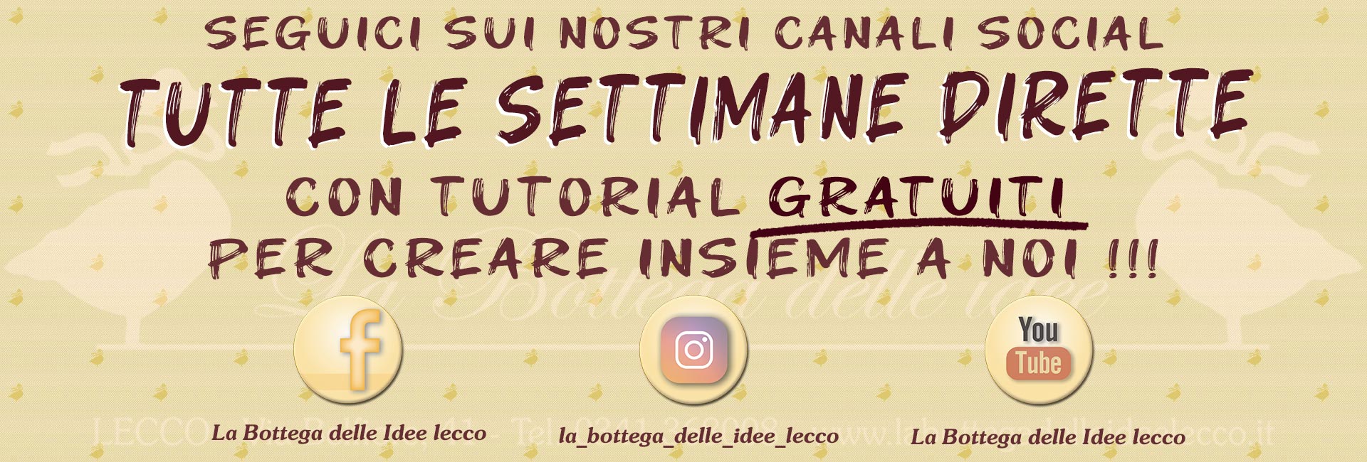 Dirette Social per creare insieme a noi!